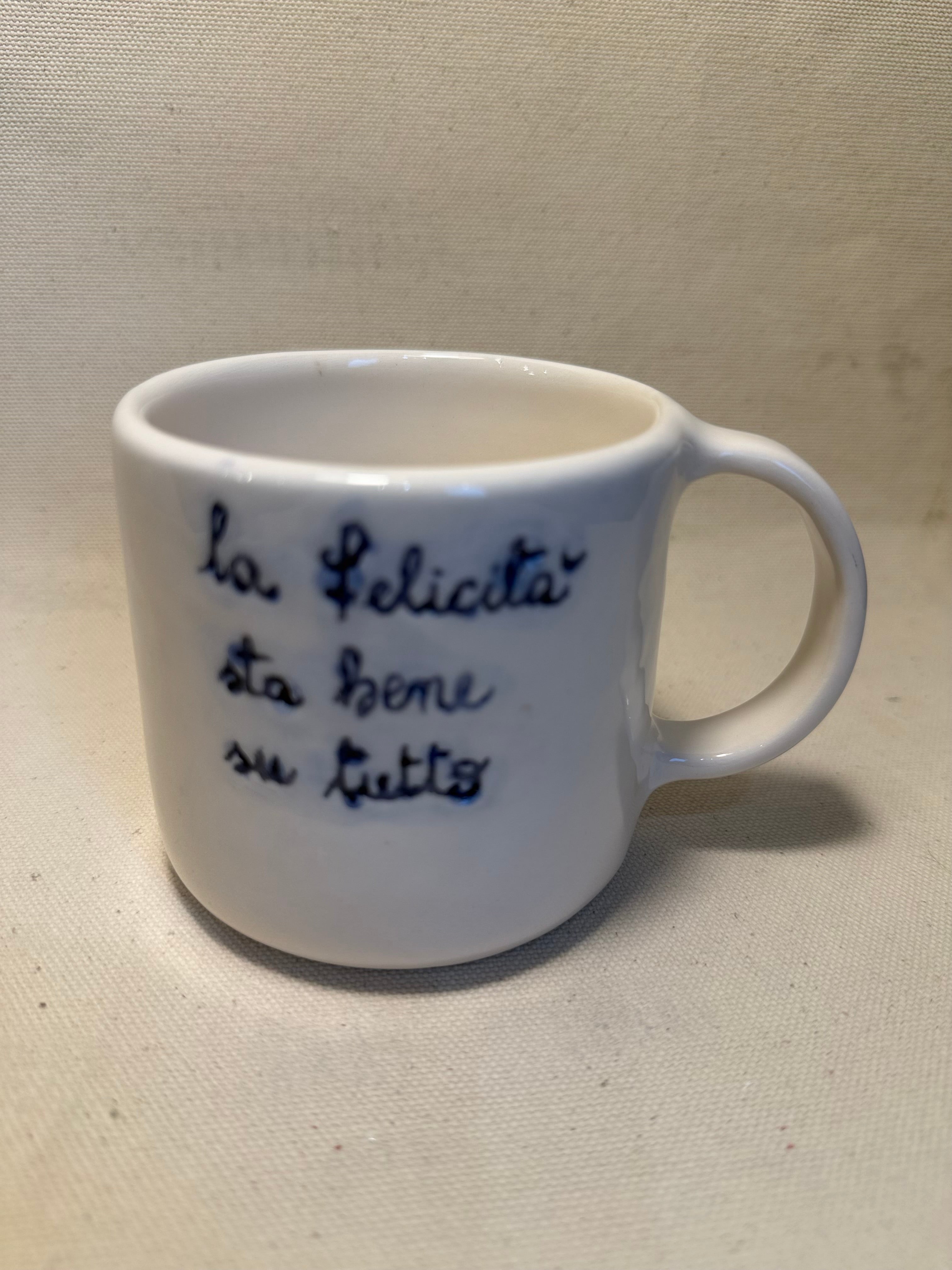 Tazza "La felicità sta bene su tutto"
