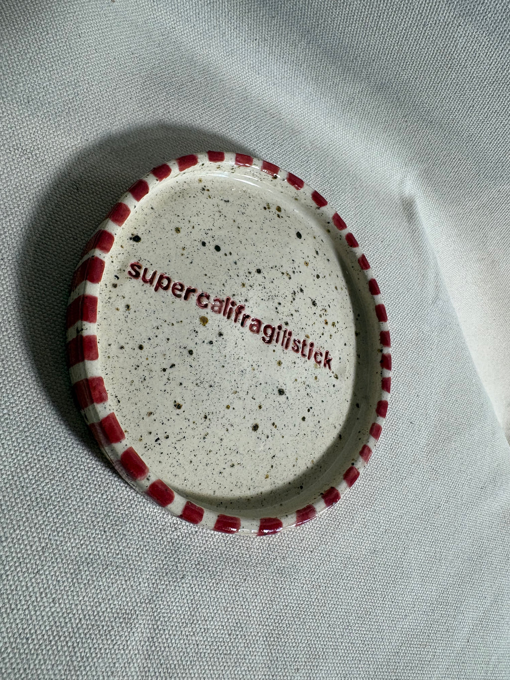 Piattino "Supercalifragilistick"