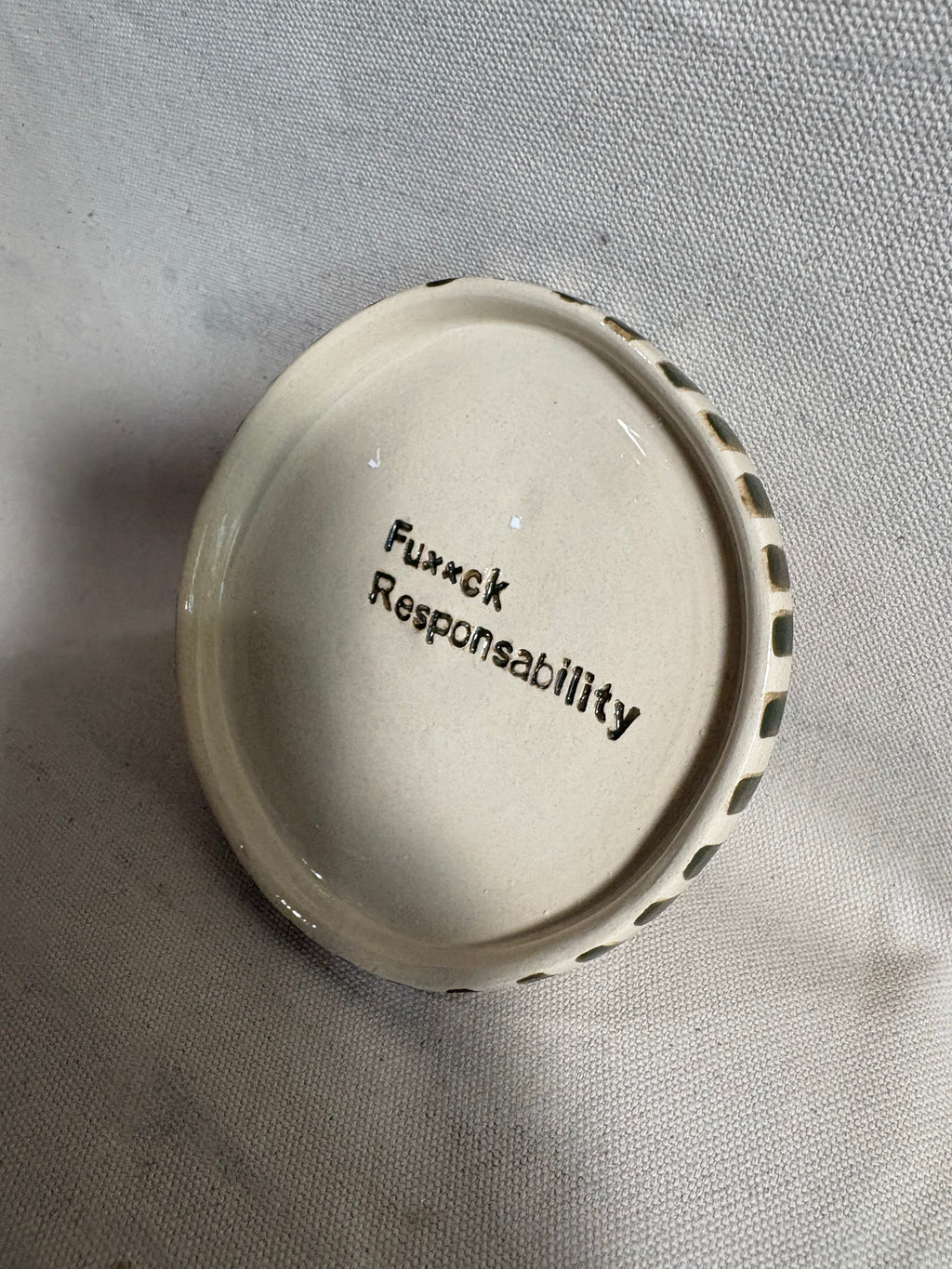 Piattino "Fu**k Responsability"