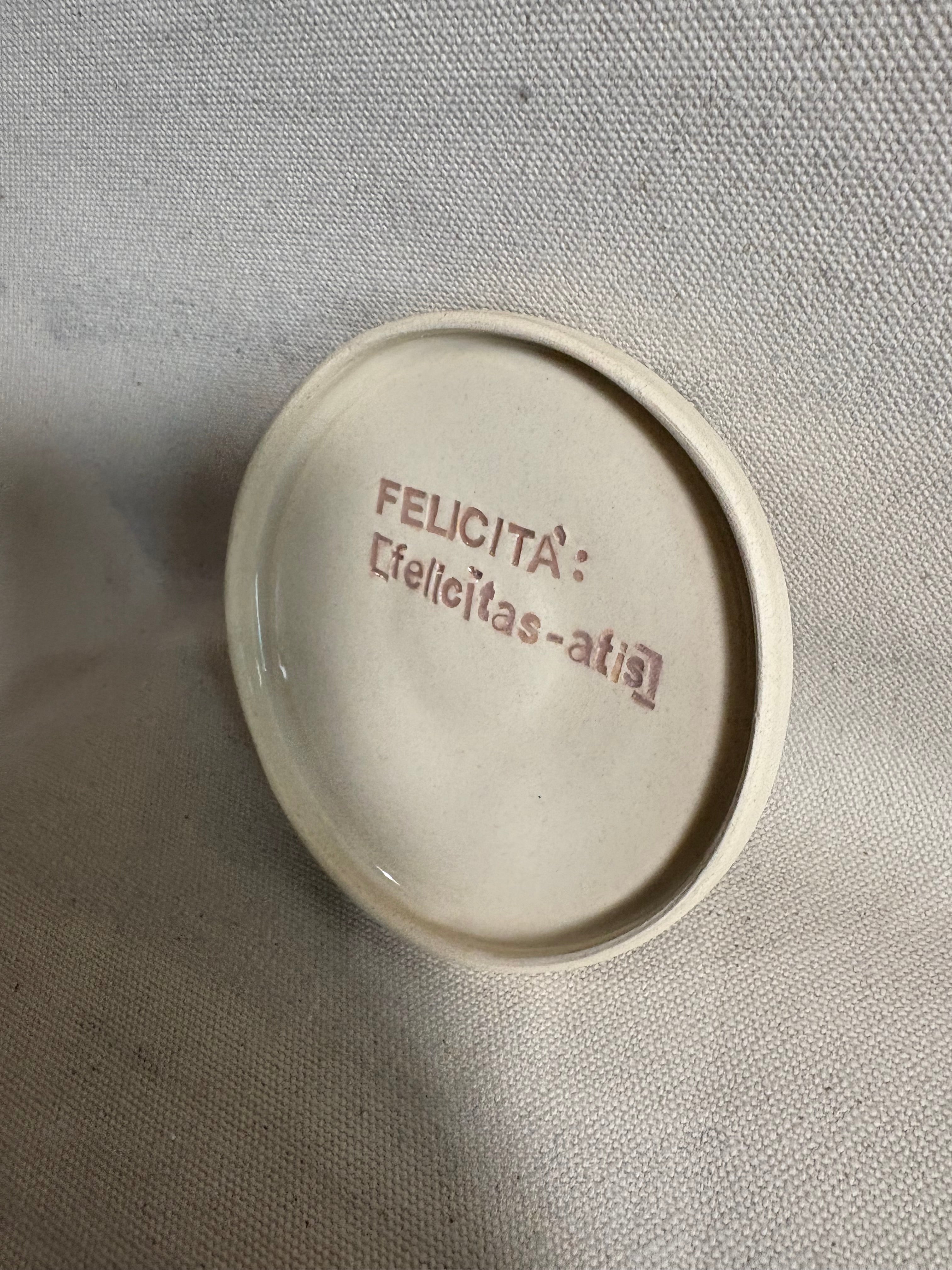 Piattino "Felicità"